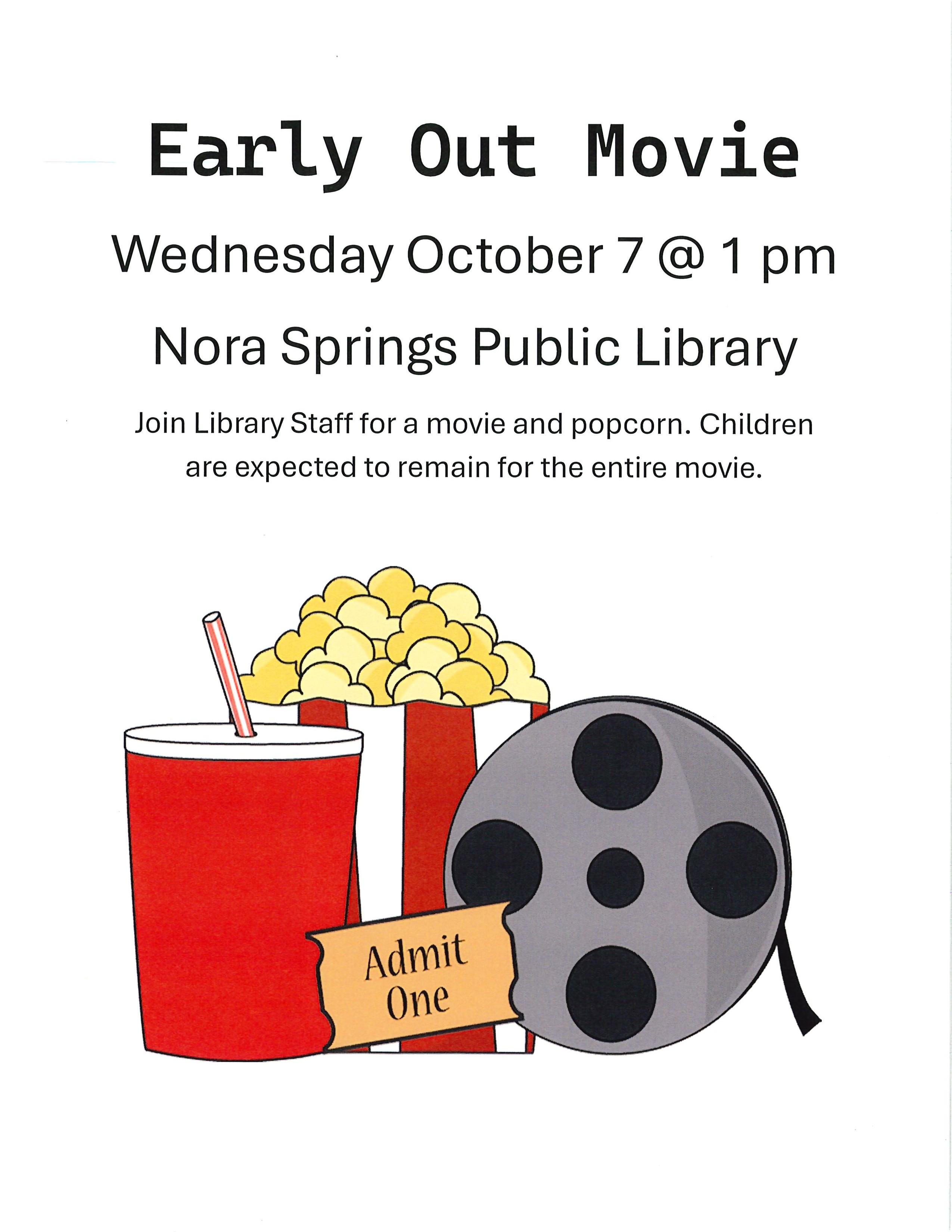 Wednesday October 7 early out movie at 1 pm